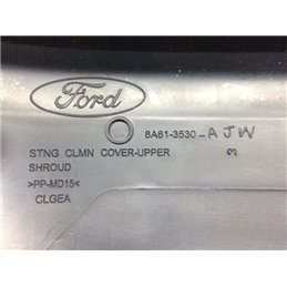 FORD FIESTA VII Felső Kormányoszlop Burkolat